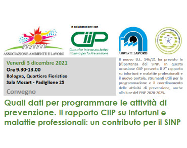 Quali dati per programmare le attività di prevenzione. Il rapporto CIIP su infortuni e malattie professionali: un contributo per il SINP